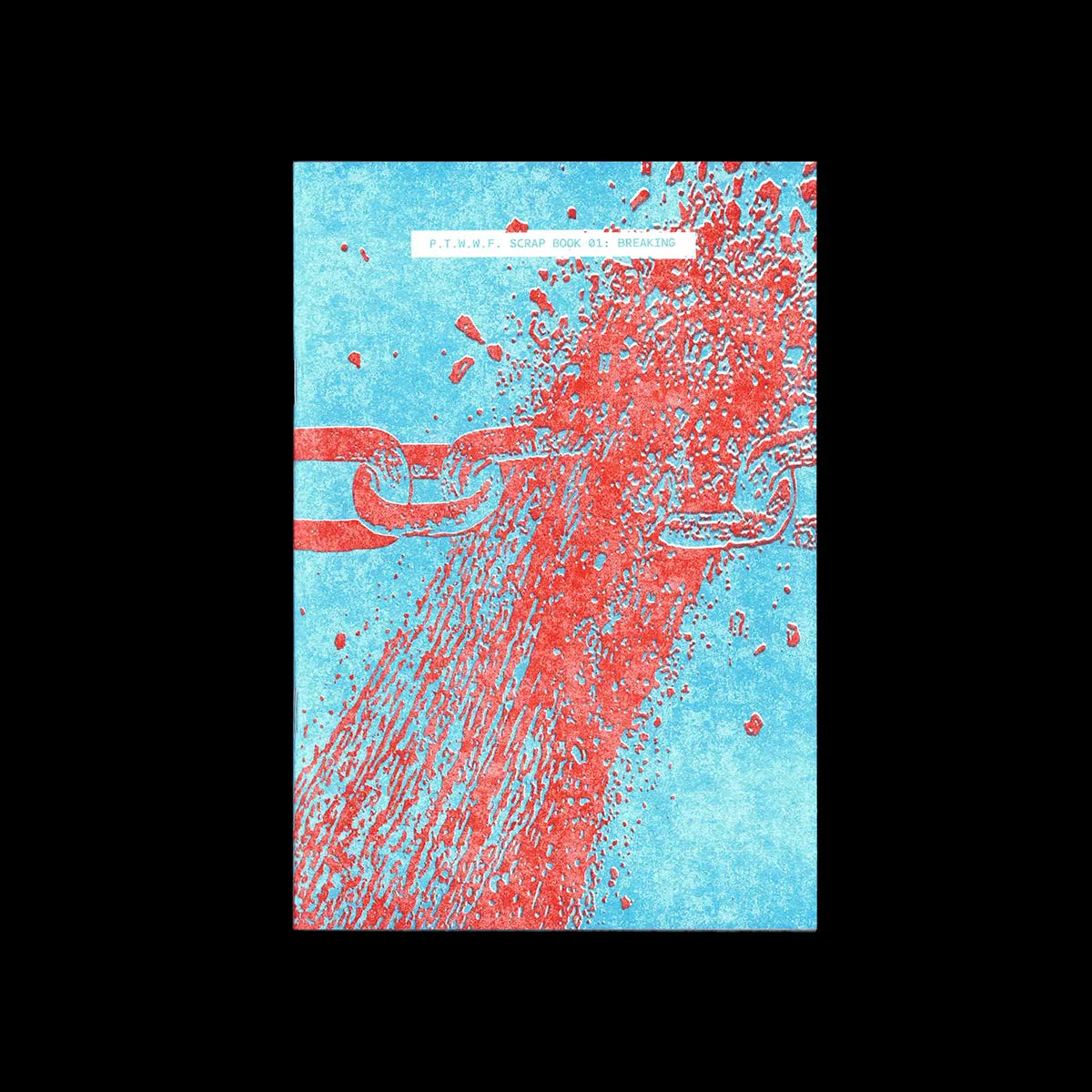 Scrap Book 01: Breaking Zine