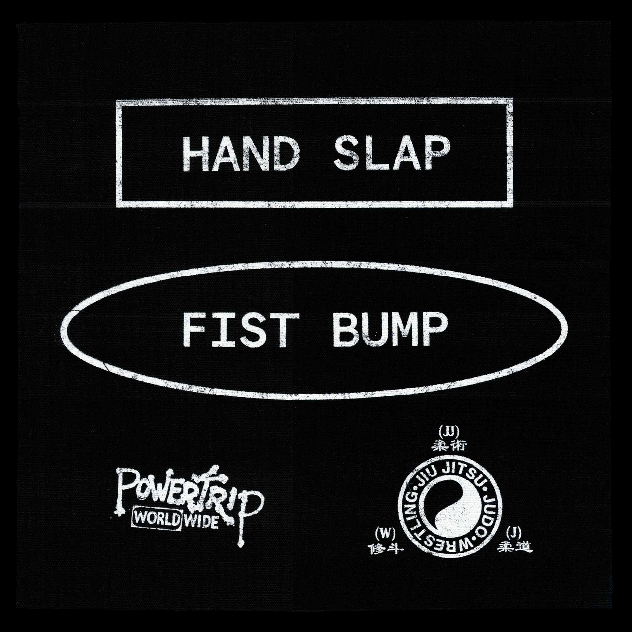 Black background with white text and logos, including 'Hand Slap', 'Fist Bump', and two logos at the bottom.